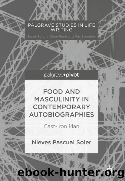 Food and Masculinity in Contemporary Autobiographies by Nieves Pascual Soler