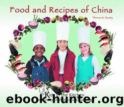 Food and Recipes of China by Theresa M. Beatty