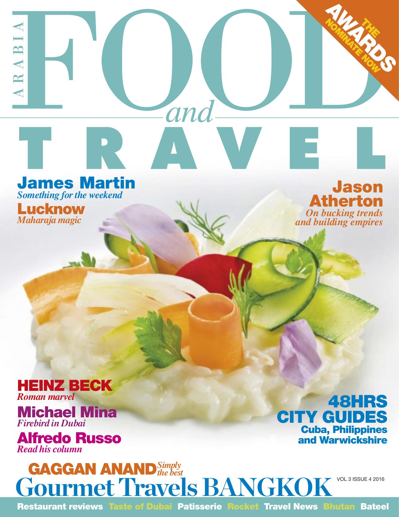 Food and Travel Arabia Vol 3 Issue 4 by Unknown