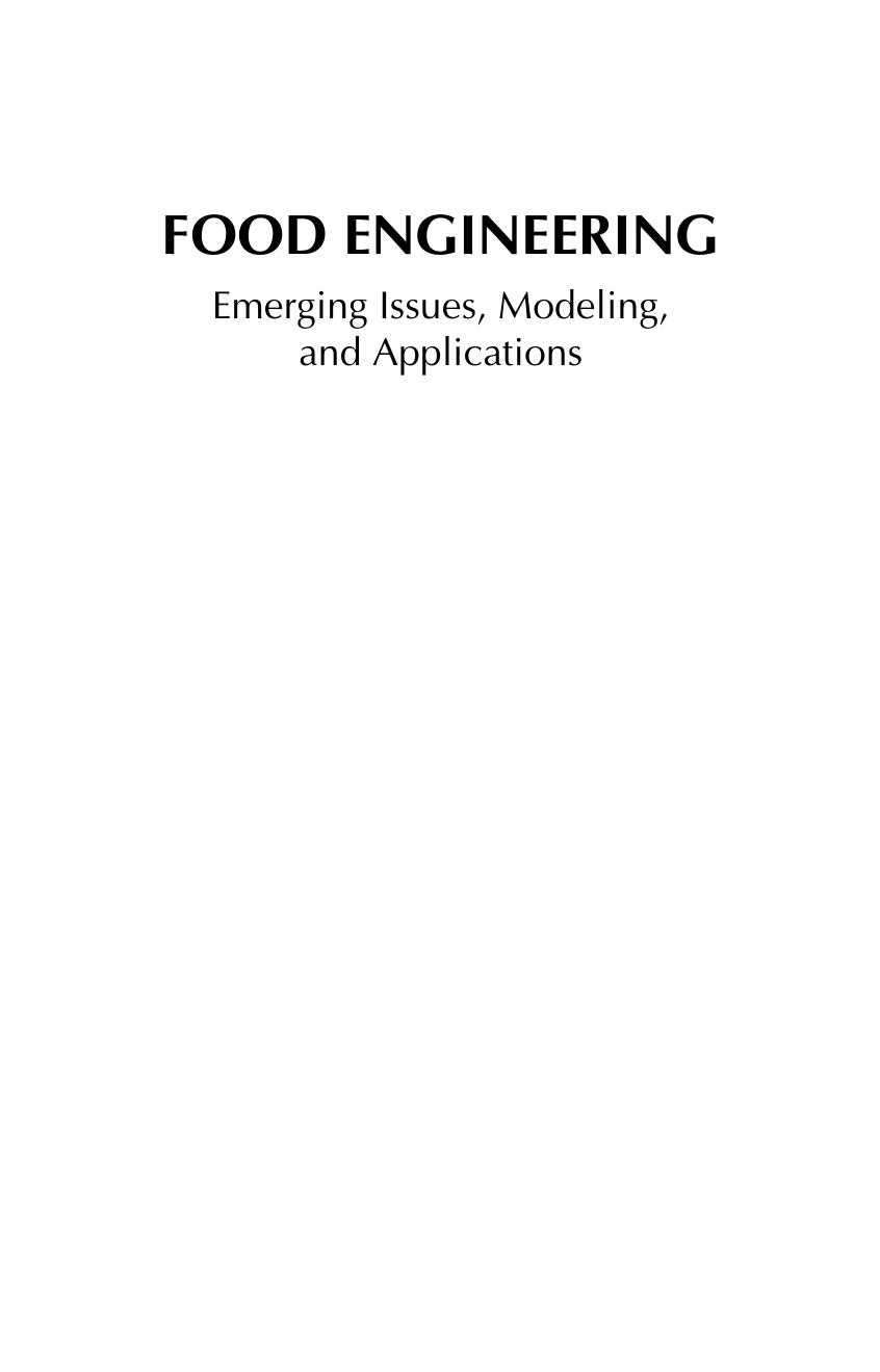 Food engineering: emerging issues, modeling, and applications by Goyal Megh Raj; Meghwal Murlidhar