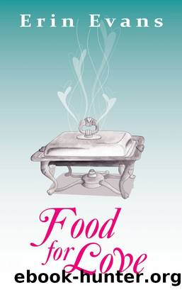 Food for Love by Erin Evans