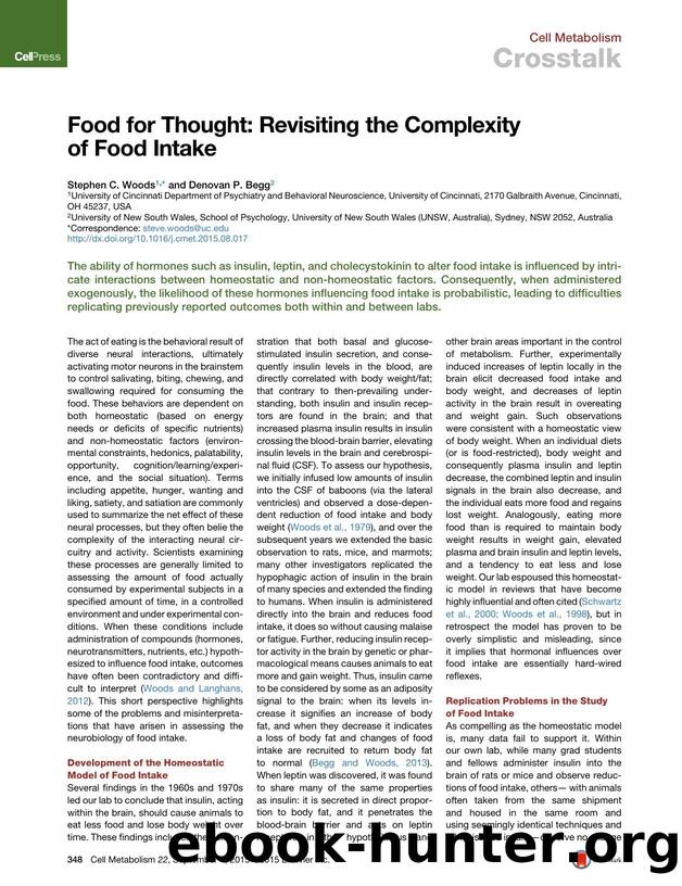 Food for Thought: Revisiting the Complexity of Food Intake by Stephen C. Woods & Denovan P. Begg