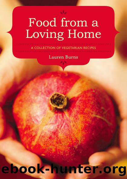 Food from a Loving Home by Lauren Burns