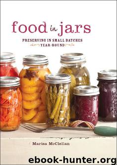 Food in Jars by Marisa McClellan