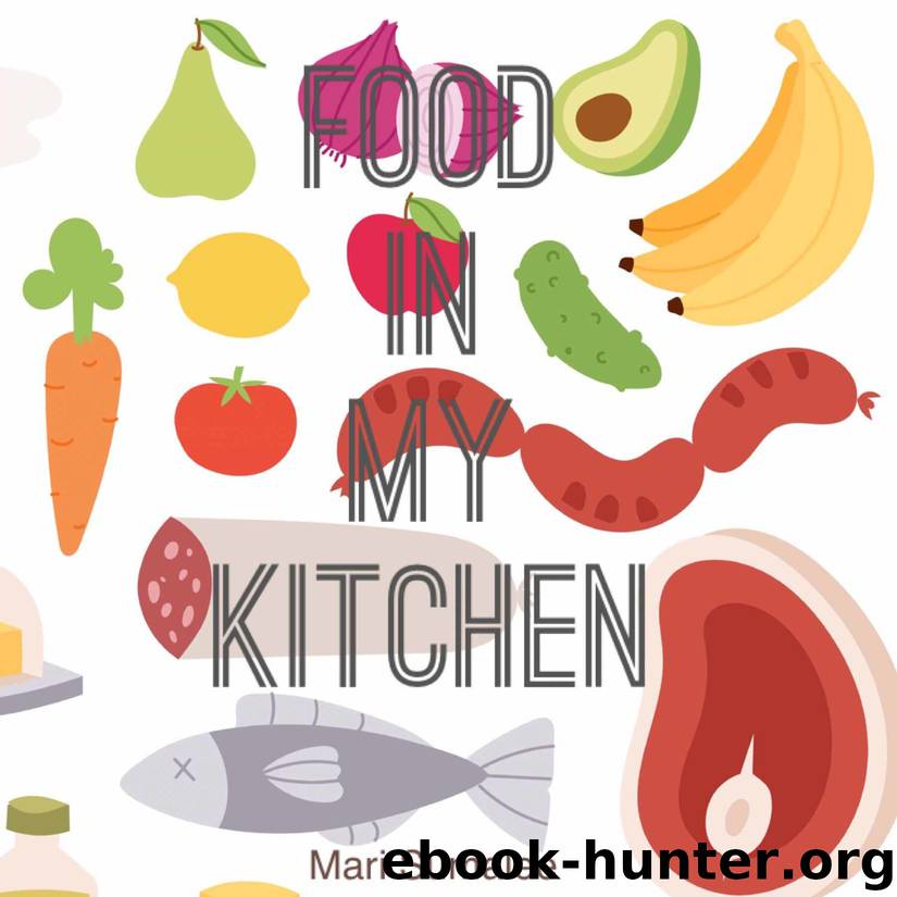 Food in my kitchen by Mari Sumalee