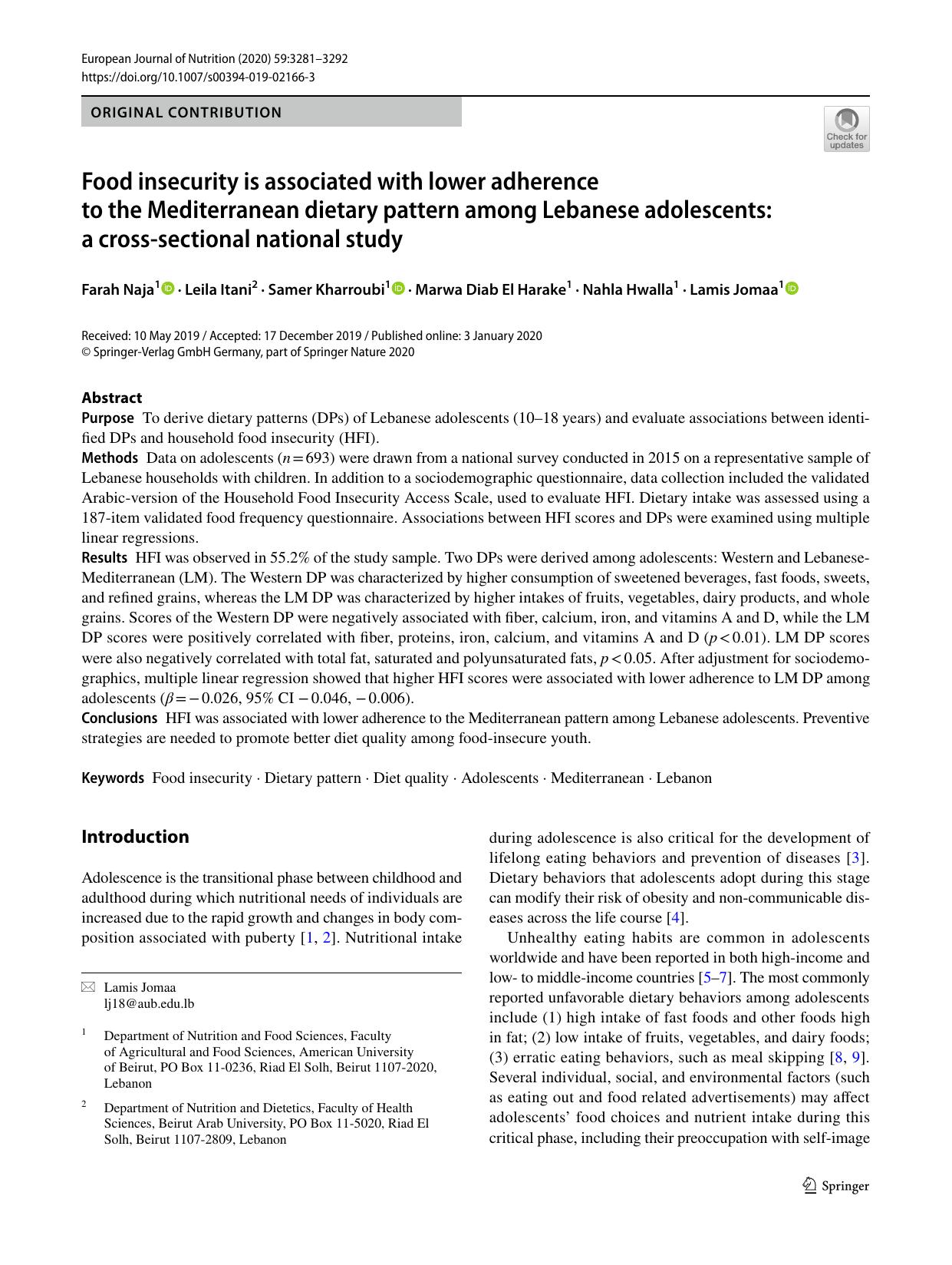 Food insecurity is associated with lower adherence to the Mediterranean dietary pattern among Lebanese adolescents: a cross-sectional national study by Farah Naja & Leila Itani & Samer Kharroubi & Marwa Diab El Harake & Nahla Hwalla & Lamis Jomaa