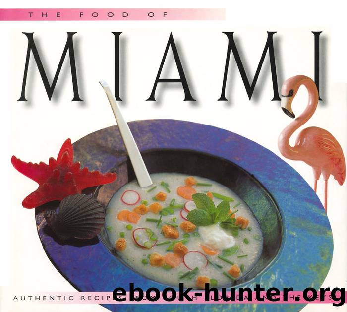 Food of Miami by Caroline Stuart