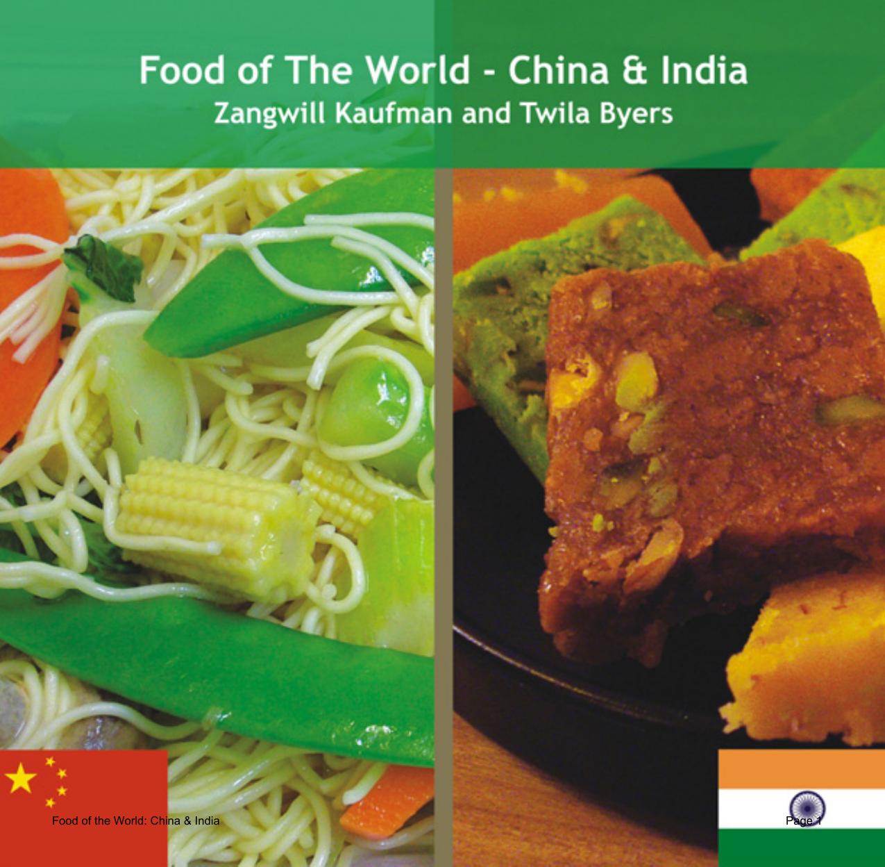 Food of the World: China & India by Zangwill Kaufman Twila Byers