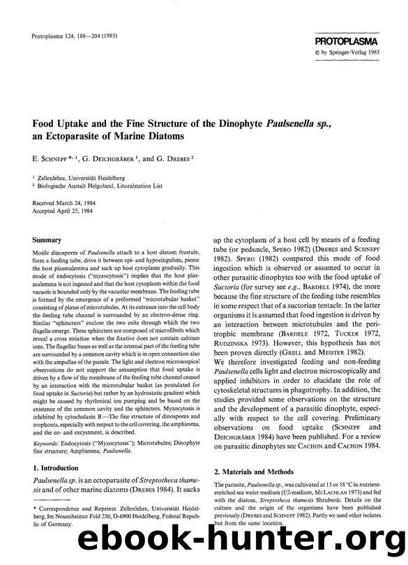 Food uptake and the fine structure of the dinophyte <Emphasis Type="Italic">Paulsenella sp <Emphasis>. an ectoparasite of marine diatoms by Unknown