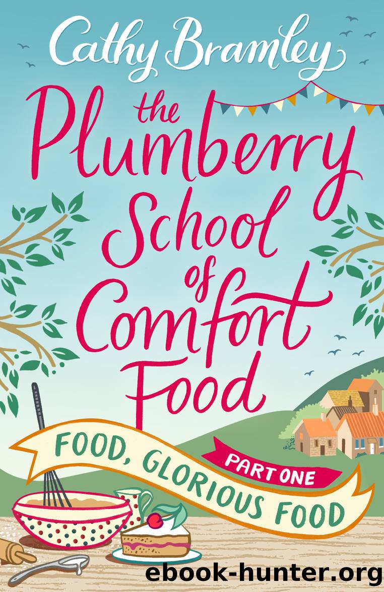 Food, Glorious Food by Cathy Bramley