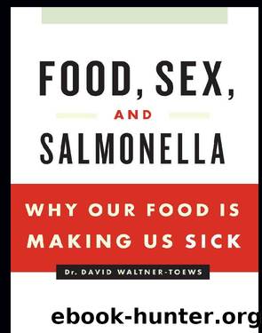 Food, Sex and Salmonella by Waltner-Toews David
