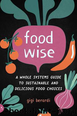 FoodWISE by Gigi Berardi