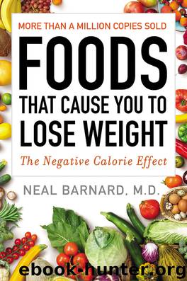Foods That Cause You to Lose Weight by Neal Barnard M.D
