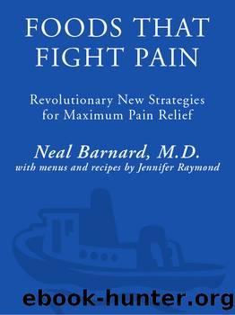 Foods That Fight Pain by M.D. Neal Barnard