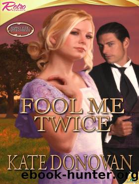 Fool Me Twice by Kate Donovan