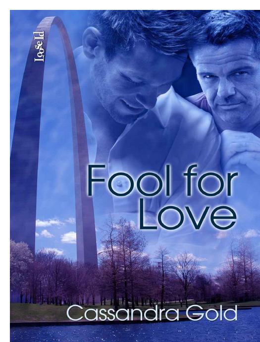 Fool for Love by Gold Cassandra