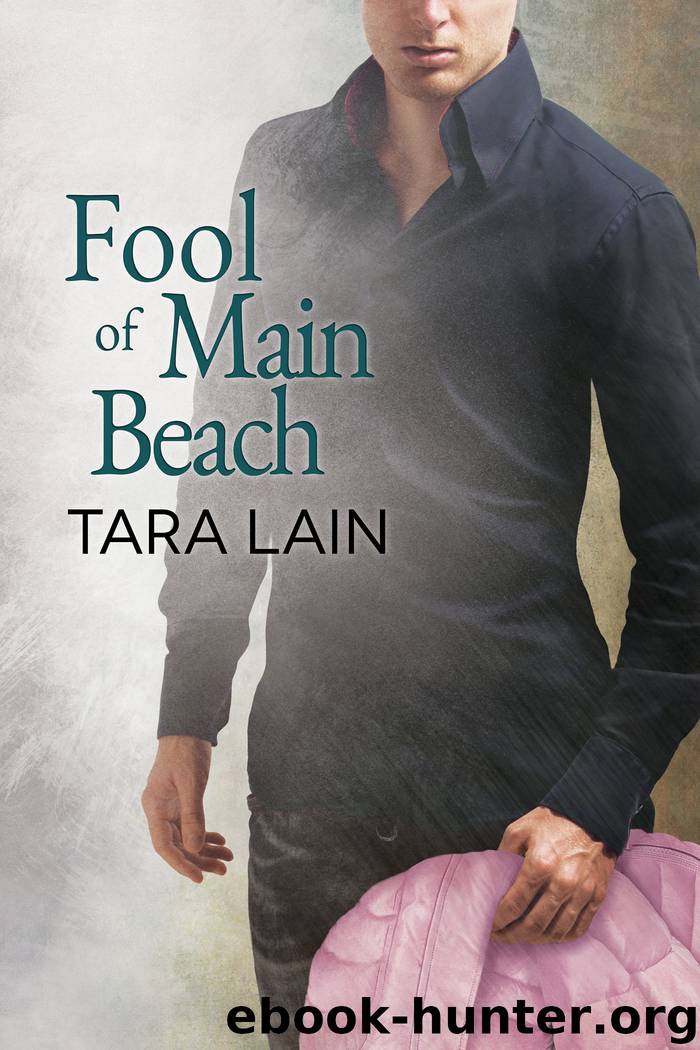 Fool of Main Beach by Tara Lain