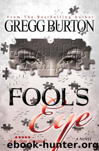 Fool's Eye by Gregg Burton