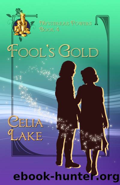 Fool's Gold by Celia Lake