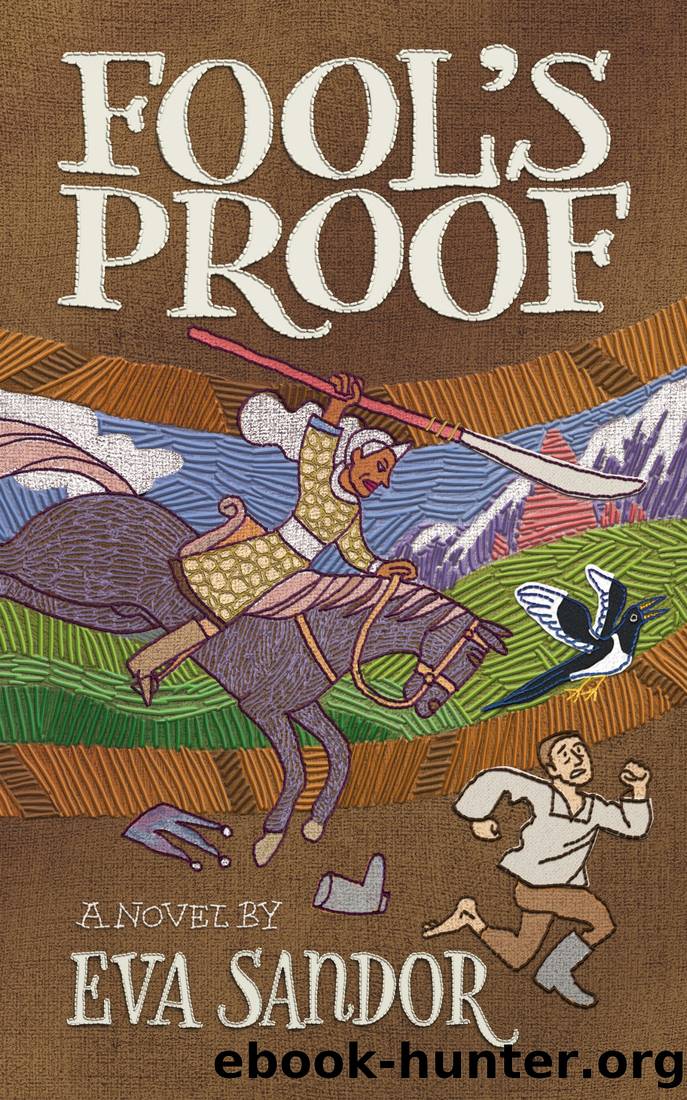 Fool's Proof by Eva Sandor
