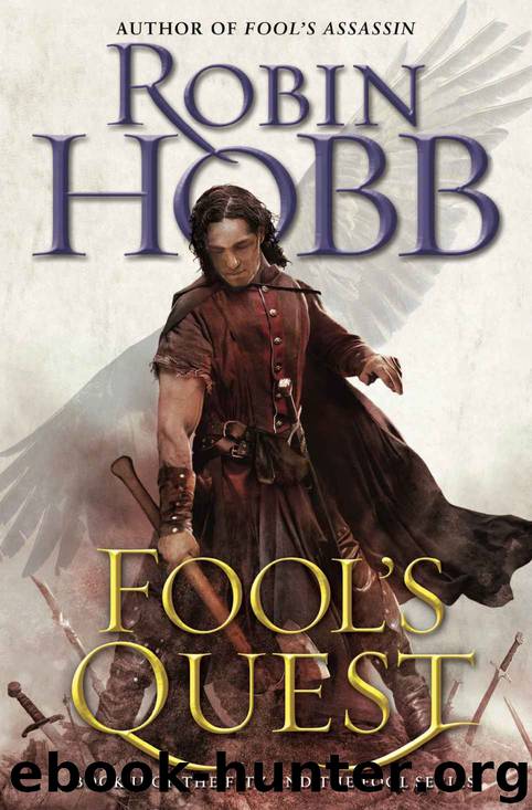 Fool's Quest: Book II of the Fitz and the Fool trilogy by Robin Hobb