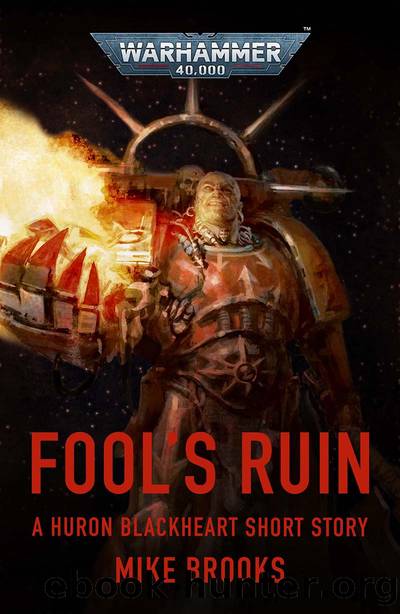 Fool's Ruin by Mike Brooks