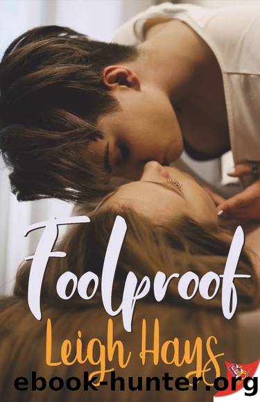 Foolproof by Leigh Hays