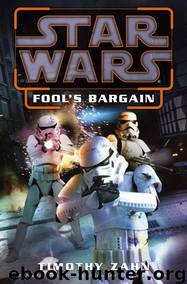 Fools Bargain by Zahn Timothy
