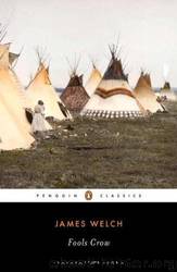 Fools Crow by Welch James