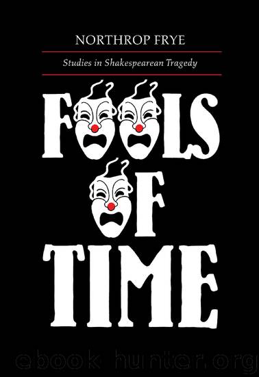 Fools of Time by Northrop Frye