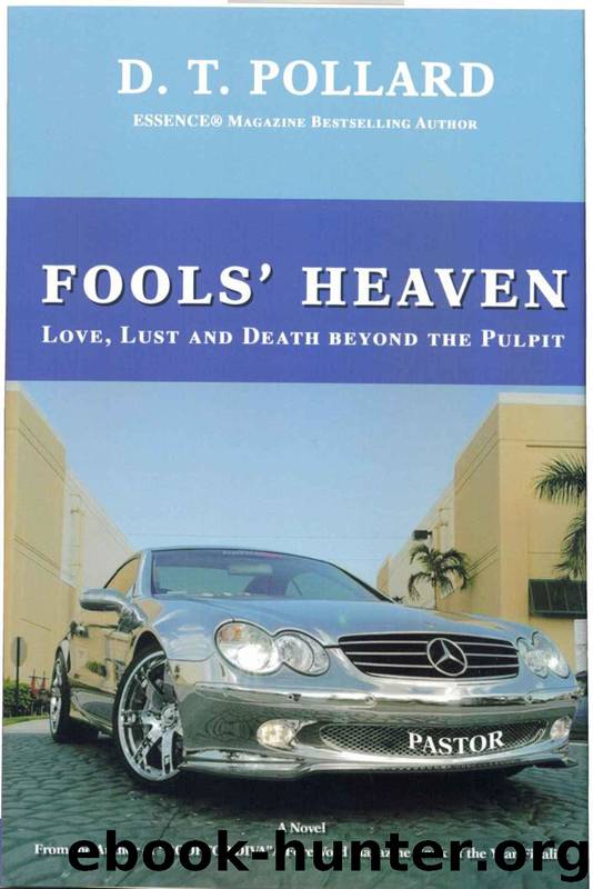 Fools' Heaven: Love, Lust and Death Beyond the Pulpit by D Pollard