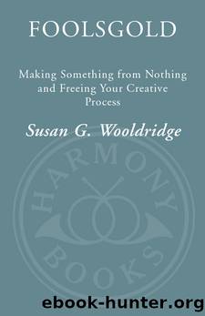 Foolsgold by Susan G. Wooldridge