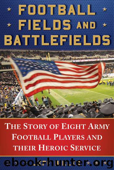 Football Fields and Battlefields by Jeff Miller