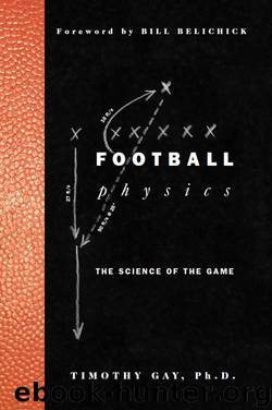 Football Physics by Timothy Gay