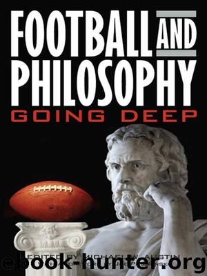 Football and Philosophy by Michael W. Austin