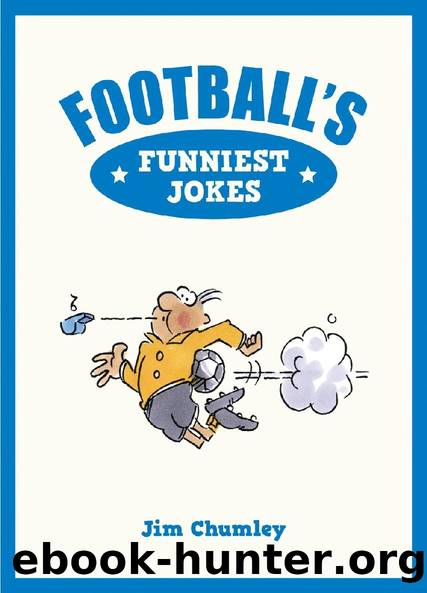 Football's Funniest Jokes by Jim Chumley