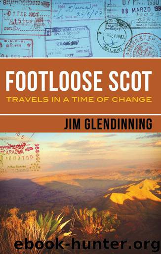 Footloose Scot by Jim Glendinning