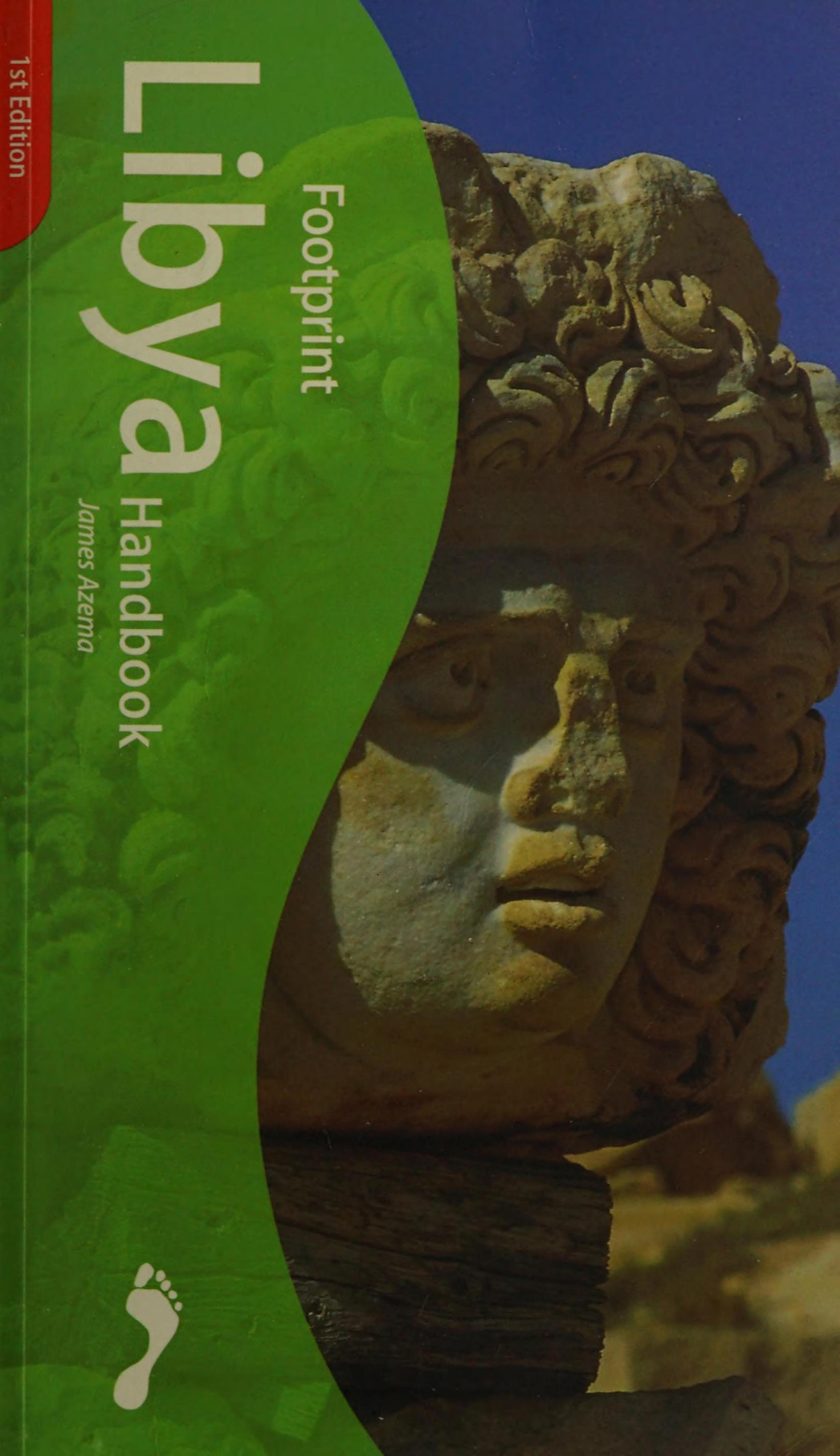 Footprint Libya Handbook: The Travel Guide (Footprint Handbooks) by James Azema