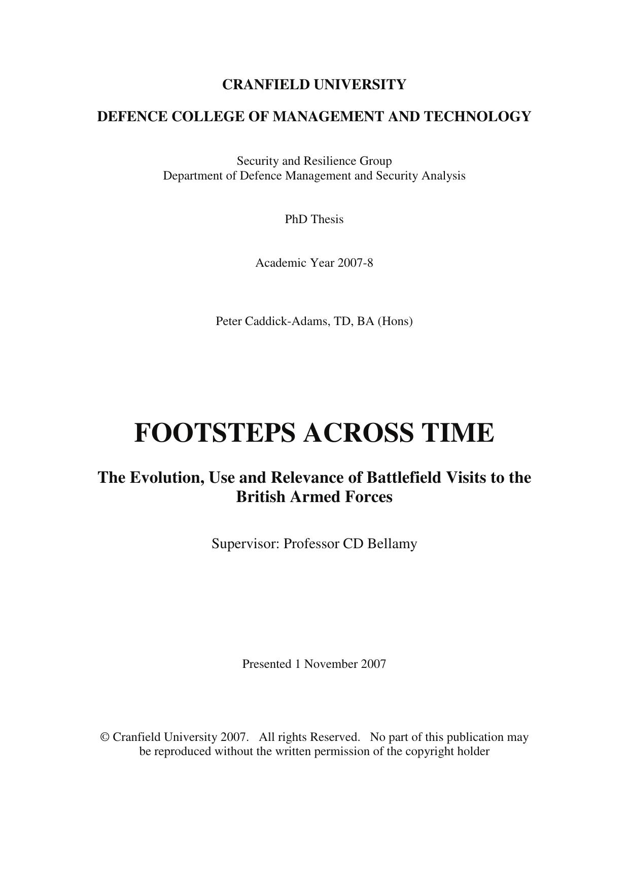 Footsteps across time : the evolution, use and relevance of battlefield visits to the British Armed Forces. by Caddick-Adams Peter