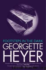 Footsteps in the Dark by Georgette Heyer