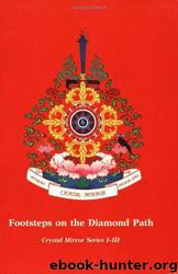 Footsteps on the Diamond Path Crystal Mirror 1 - 3) by Rnin-ma-pa