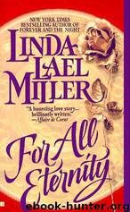 For All Eternity by Linda Lael Miller