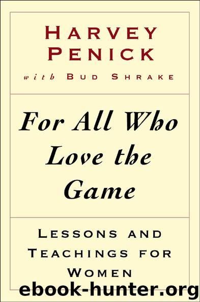 For All Who Love the Game by Harvey Penick & Bud Shrake