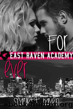 For Ever (East Raven Academy Book 4) by Scarlett Haven