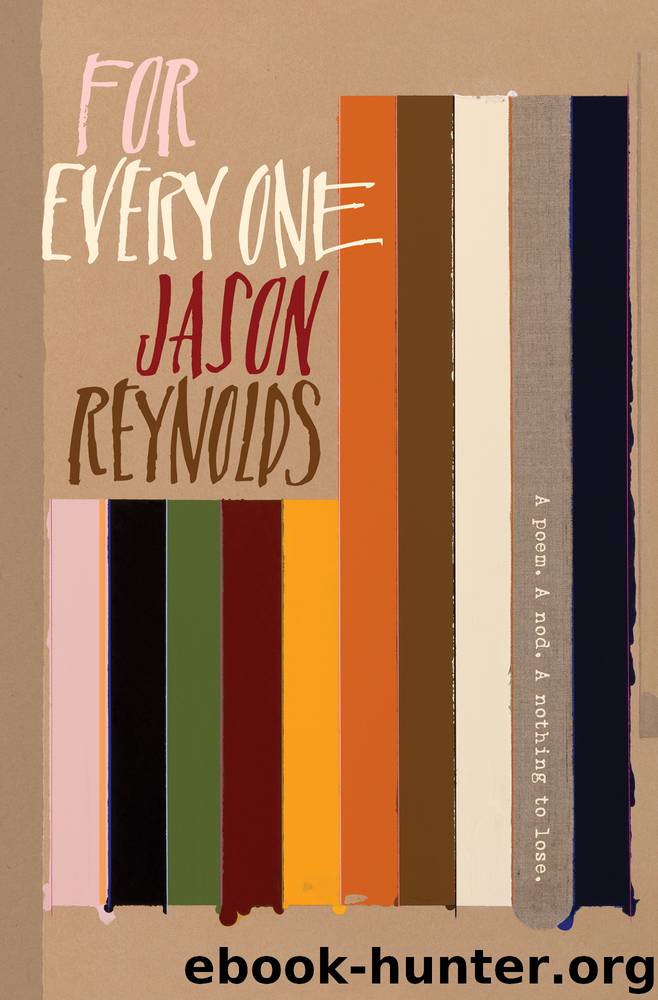 For Every One by Jason Reynolds