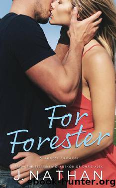 For Forester (For You #2) by J. Nathan