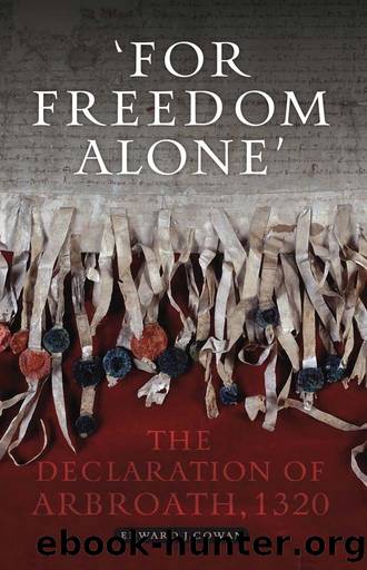 For Freedom Alone by Edward J. Cowan
