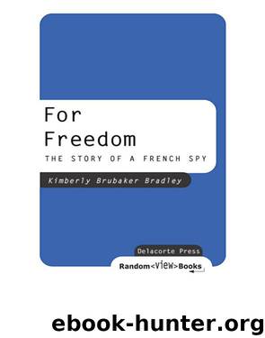 For Freedom by Kimberly Brubaker Bradley