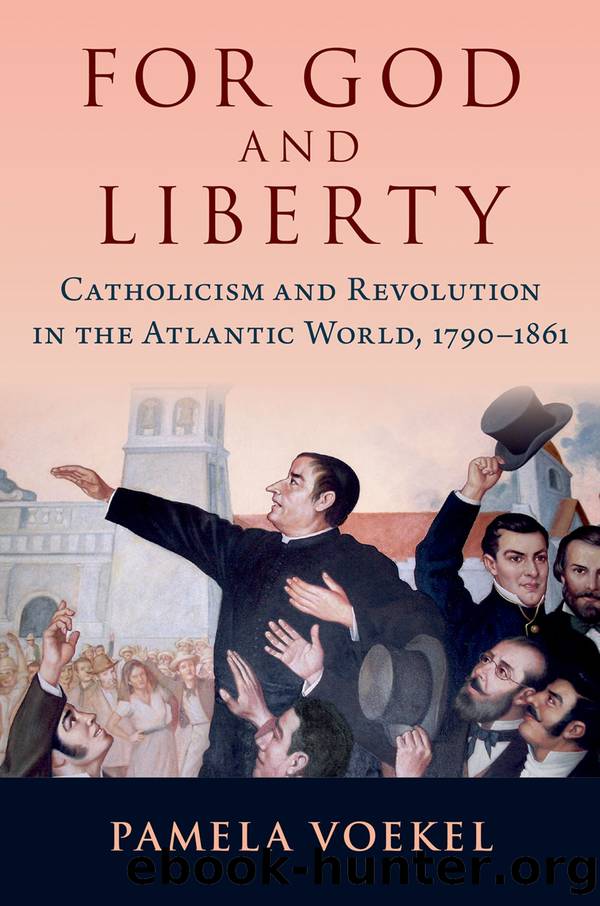 For God and Liberty by Pamela Voekel
