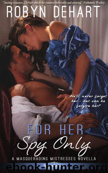 For Her Spy Only (Entangled Scandalous) by Robyn DeHart